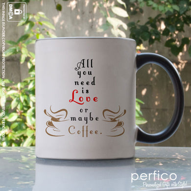 All you need is Love © Personalized Magic Mug