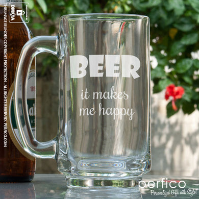 Beer Makes Me Happy © Beer Mug