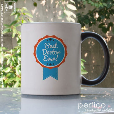Best Doctor Ever © Personalized Magic Mug