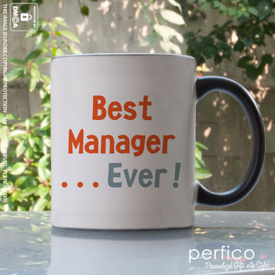 Best Manager Ever © Personalized Magic Mug