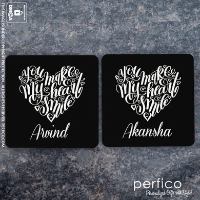 You Make My Heart Smile © Personalized Coasters