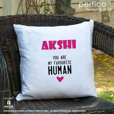 Favourite Human © Personalized Cushion for Girlfriend