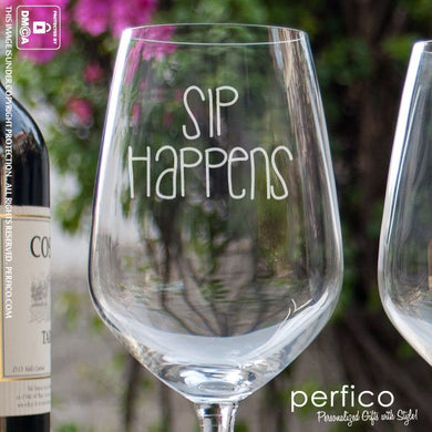 Sip Happens © Wine Glass