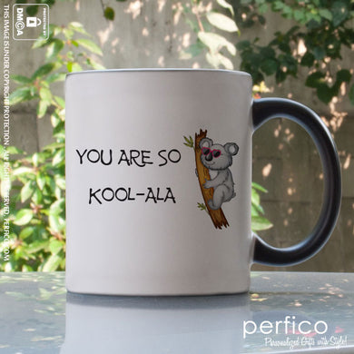 So Kool-ala © Personalized Magic Mug for Girlfriend
