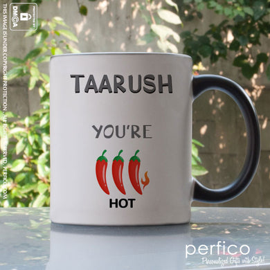 You are Hot © Personalized Magic Mug for Boyfriend