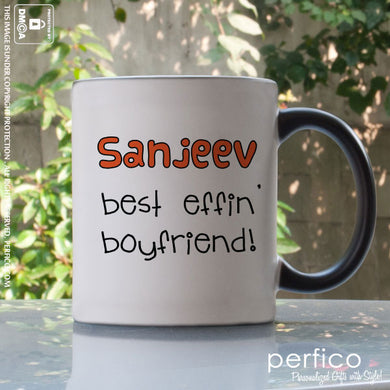 Best Effin Boyfriend © Personalized Magic Mug