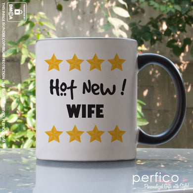 Hot New Wife © Personalized Magic Mug