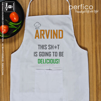 This Sh_t is going to be delicious © Personalized Kitchen Apron