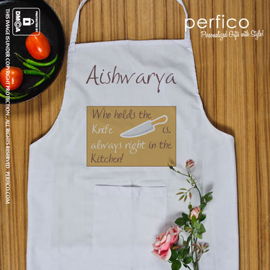 Who holds the knife is always Right in the kitchen © Personalized Kitchen Apron