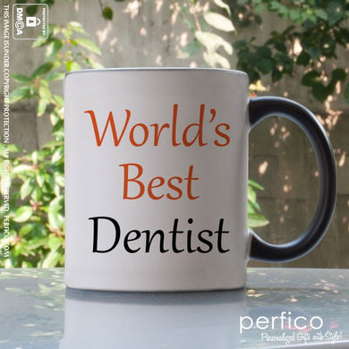 Worlds Best Dentist © Personalized Magic Mug