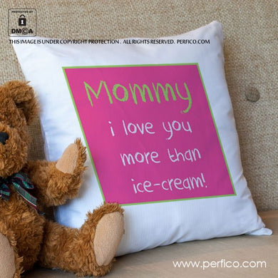 Love you Mommy © Personalized Luxury Cushion Cover